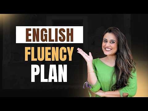 5 Important things you need to do to improve your English Fluency by 195%