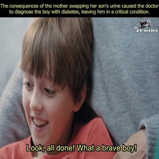 The consequences of the mother swapping her son's urine caused the doctor to diagnose the boy with diabetes, leaving him in a critical condition. #trending #fyp #movie #foryou #reelschallenge | 1000 Payment Proof - Best Paying Sites