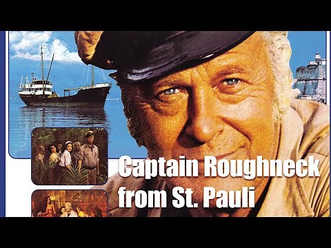 Captain Roughneck from St. Pauli (1971) [Adventure] | Full Movie with Curd Jürgens