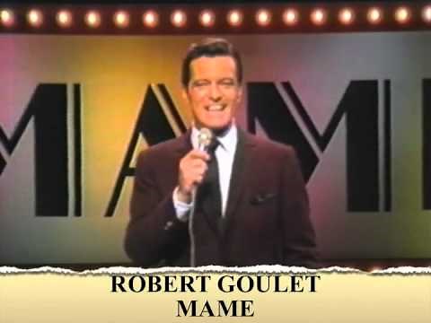 Robert Goulet "Mame" -
