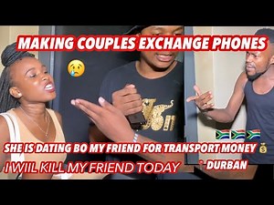 Making couples switching phones for 60sec 🥳 SEASON 2 ( 🇿🇦SA EDITION )|EPISODE 37 |