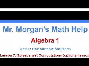 Algebra 1 Unit 1 Lesson 7 - Mr. Morgan’s Math Help