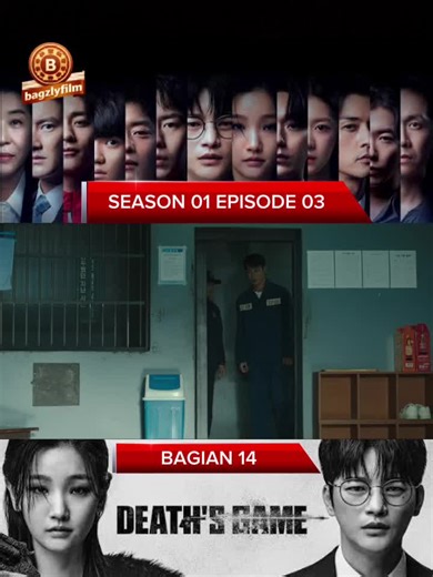 #creatorsearchinsights death game S01-EP03 bagian 14