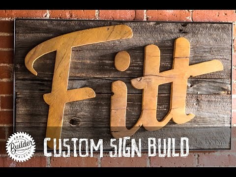 How To Make A Custom Industrial Reclaimed Barn Wood Sign