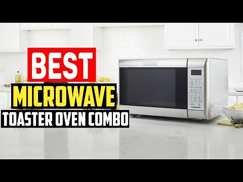 ✅ 5 Best Microwave Toaster Oven Combo in 2025