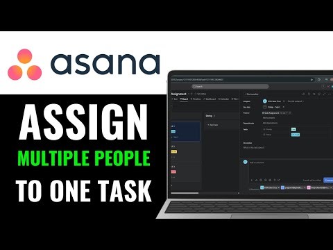 How to Assign Multiple People to One Task in Asana 2025 (Step-by-Step)