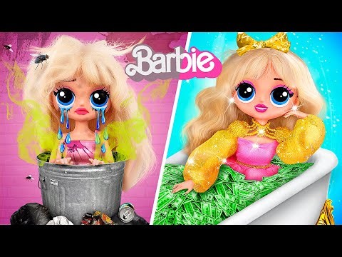 Barbie de Pauvre à Riche / 34 DIYs pour LOL Surprise
