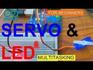 Arduino servo and LED multitasking for beginners