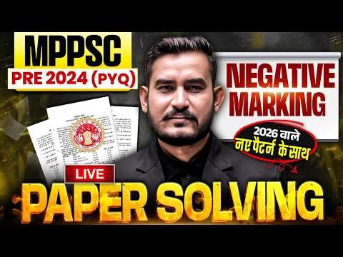 MPPSC Prelims 2024 Paper🔥Live Paper Solving with Negative Marking | MPPSC 2026 New Pattern