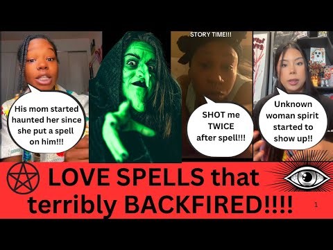 Love Spells Gone Wrong: Shocking Backfires & Curses Compilation