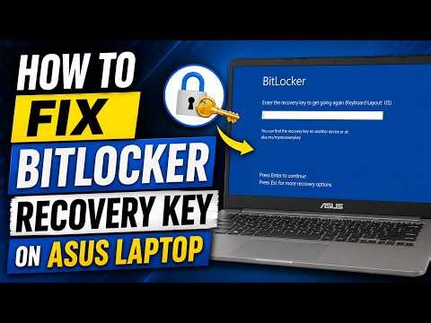 How To Fix BitLocker Recovery Key on Asus Laptop