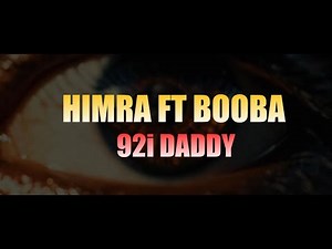 HIMRA- 92iDADDY ft BOOBA (OFFICIAL VIDEO)