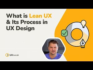 What is Lean UX? Explained for UX Designers (w/ Process & Principles)