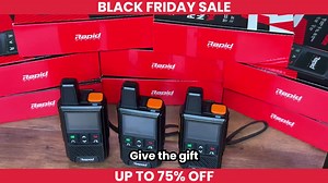 17K views · 31 reactions | We're offering 75% OFF Rapid Radios plus FREE shipping for our Early Black Friday sale... For a limited time, get 75% off our popular Rapid Radios PLUS FREE shipping on your entire order. Use code: BF75 to save a whopping 75% OFF + FREE shipping! This sale is for a limited time only, and won't last long. Shop now and make the most of these Early Black Friday savings on reliable communication. P.S. Act fast - this offer won't last long! | Rapid Radios | Facebook