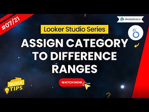 Group Metrics into Categories with CASE When in Looker Studio | Day 7/21 | Formulas Series