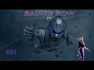 ★Saints Row IV★ Walkthrough #1 "Pocetak!"