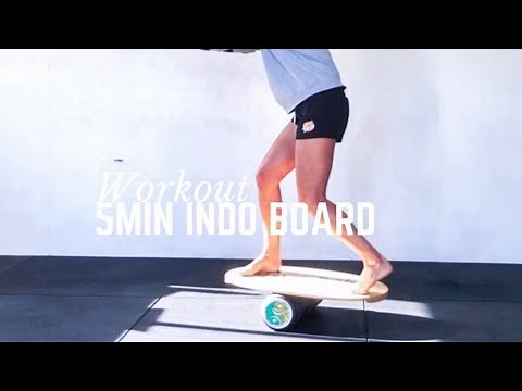SURF STYLE TRAINING - 5min Indo Board