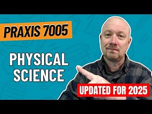 Practice Problems for Physical Science | Praxis Elementary Education: Science (7005)