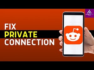Fix Your Connection is Not Private on Reddit (2025)