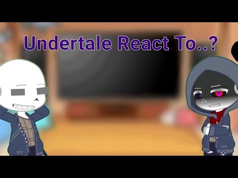 Undertale React | Part 1?