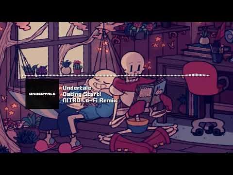 Undertale - "Dating Start!" NITRO (Lo-Fi) Mini-Remix