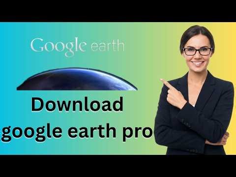 How to download google earth pro install google earth on laptop computer pc (Latest Update)