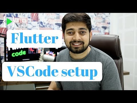 VScode setup and first app on real device