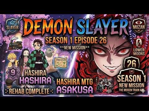 Demon Slayer S1 Episode 26 Explained in English 🔥 | New Mission 😱 | Season 1 Ending Explained |