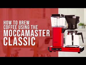 How to Brew Coffee Using the Moccamaster Classic