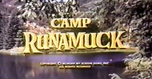 Camp Runamuck - Television Obscurities