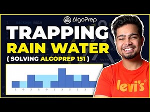 Leetcode Trapping Rain Water | Solving AlgoPrep 151 | Nishant Chahar