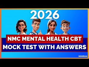NMC MENTAL HEALTH CBT (2026) NURSING MOCK TEST | MIHIRAA
