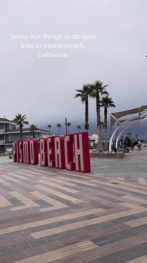 Fun Things to Do with Kids in Pismo Beach, CA