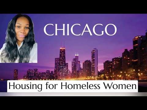 HOW TO APPLY FOR WOMEN HOUSING OPPORTUNITIES IN *CHICAGO* | Housing for Homeless Women!!!