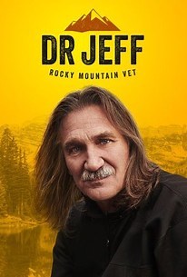 Dr. Jeff: Rocky Mountain Vet | Cast and Crew | Rotten Tomatoes