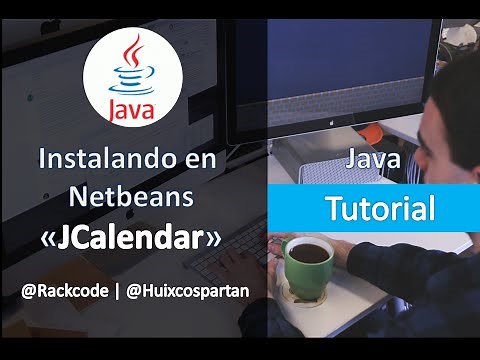 Como agregar un JCalendar | Netbeans 8.2 - Rackcode