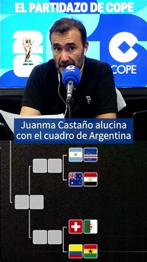 Juanma Castaño is stunned by Argentina's bracket | El Partidazo de COPE