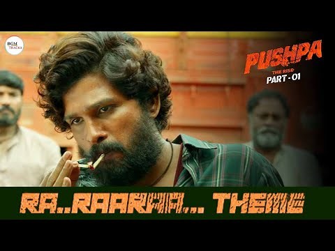 Pushpa - Theme (Ra Raa Hum) BGM