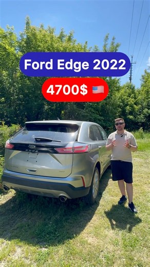 Ford Edge 2022 за 4700💲у США🔥Спекотні літні ціни на авто з США #автозамерики #пригонавто #copart