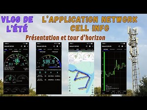 🇫🇷 Vlog d'été 4G-5G #06 - Network Cell Info : L’app Android pour améliorer votre réception 4G/5G