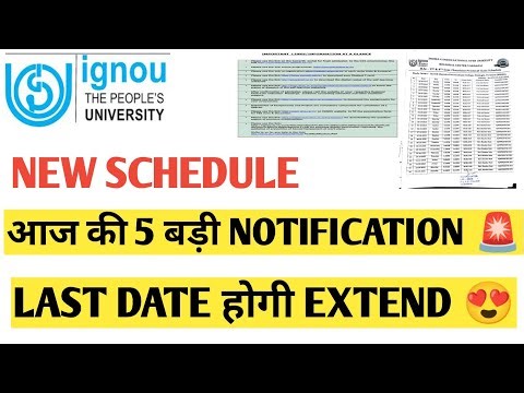 IGNOU 5 NEW NOTIFICATION Assignment Exams NEW SCHEDULE