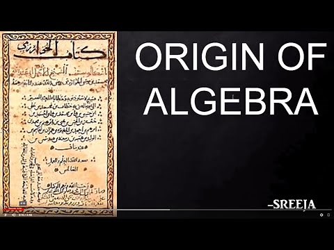 History and Origin of Algebra