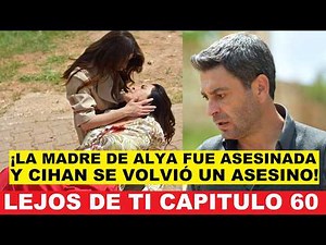 FAR FROM YOU CHAPTER 60 Telemundo Premiere Preview