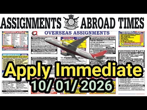 Assignment Abroad Times Today Newspaper 10/01/2026 ||gulf job vacancy 2026||