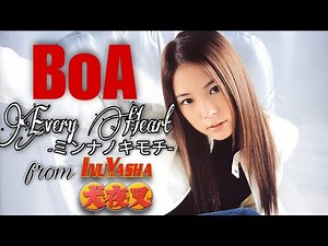 [4K] BoA - Every Heart-ミンナノキモチ- (from " Inuyasha Ending 4) (Music Video)