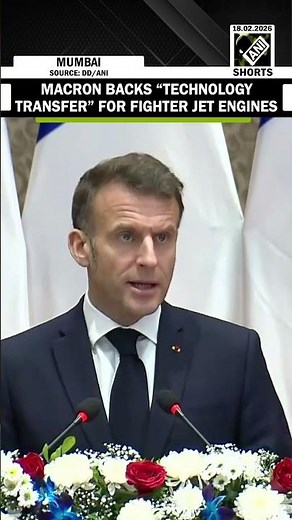 France’s Emmanuel Macron backs “technology transfer” for fighter jet engines, other tech | AI Summit