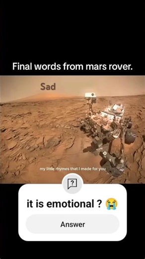 Most Sad line of Mars Rover 💔