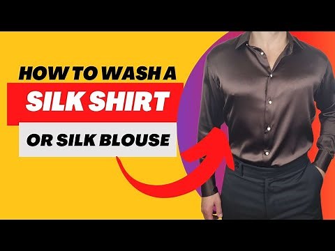 How to Wash a Silk Shirt or Silk Blouse: 7 Simple Steps!