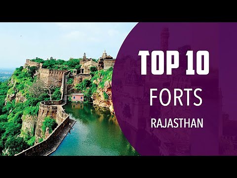 Top 10 Best Forts to Visit in Rajasthan | India - English
