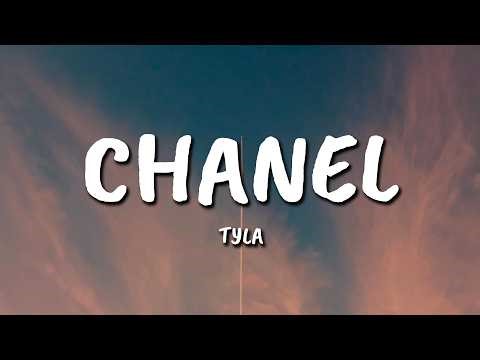 Tyla - CHANEL (Lyrics)